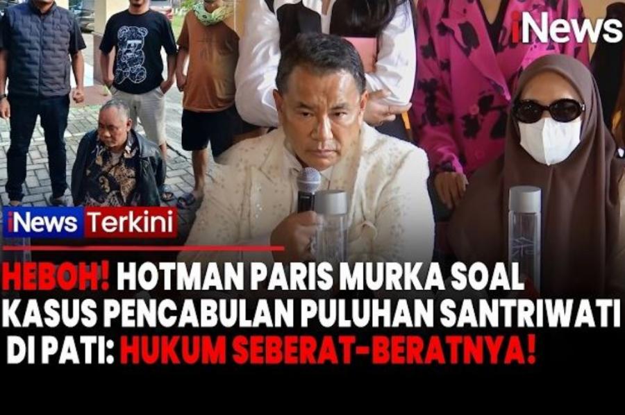 Hotman Paris Geram Kasus Pencabulan Santriwati di Pati, Desak Tersangka Dihukum Berat